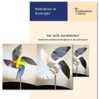 "Nur nicht durchdrehen". Familiengottesdienst in der Sommerzeit zu den Windrädern "Himmel" und "Gräser" (Psalm 36,6)
