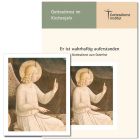 "Er ist wahrhaftig auferstanden". Gottesdienst zum Osterfest (2023) zur Karte "Der auferstandene Christus" (Fra Angelico)