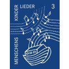 Menschenskinderlieder - Band 3
