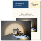 "Licht und Schatten". Ideen und Impulse zum Weihnachtsbild "Im Licht" (2023)
