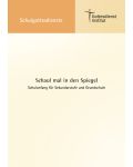 "Schau mal in den Spiegel." Schulanfang (2017)