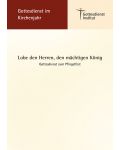 "Lobe den Herren, den mächtigen König". Gottesdienst zum Pfingstfest (2020)