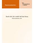 "Durch alle Zeit strahlt hell das Kreuz." Passionsandachten 2021 zu fünf deutsch-englischen Liedern