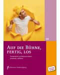 "Auf die Bühne, fertig, los - Theaterstücke und Musicals denken, entwickeln und aufführen" - Materialbuch 132